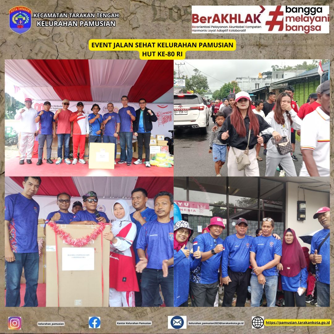 JALAN SEHAT HUT KE- 80 RI KELURAHAN PAMUSIAN